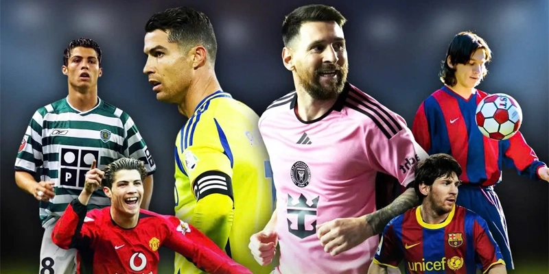 Lionel Messi và Cristiano Ronaldo - Siêu sao hàng đầu